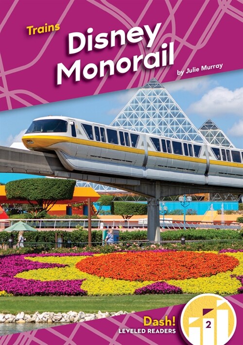 Disney Monorail (Library Binding)