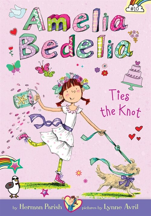 Amelia Bedelia Ties the Knot: #10 (Library Binding)