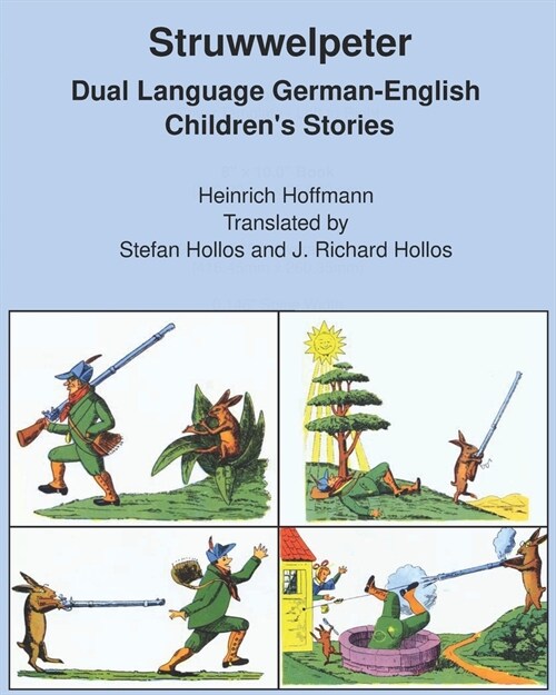 Struwwelpeter: Dual Language German-English Childrens Stories (Paperback)