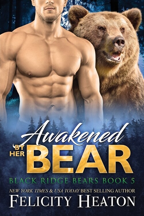 Awakened by her Bear (Paperback)