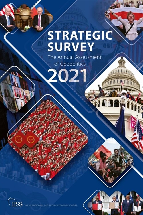The Strategic Survey 2021 (Paperback)