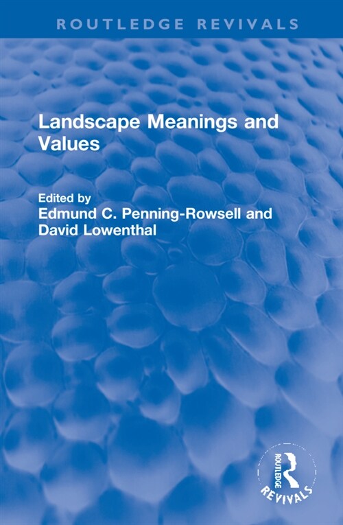 Landscape Meanings and Values (Hardcover, 1)
