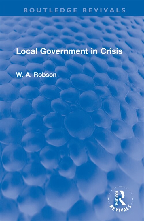 Local Government in Crisis (Hardcover, 1)