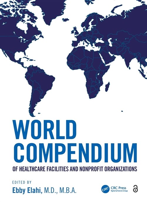World Compendium of Healthcare Facilities and Nonprofit Organizations (Paperback, 1)