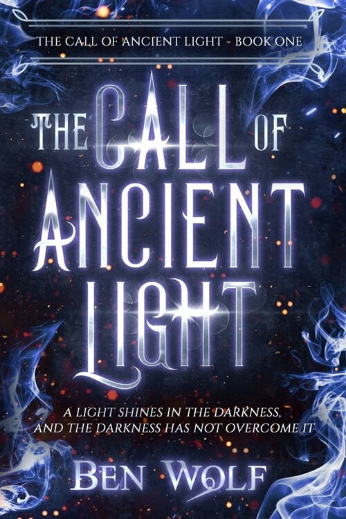 The Call of Ancient Light (Paperback)