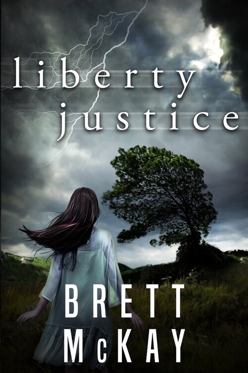 Liberty Justice (Paperback)
