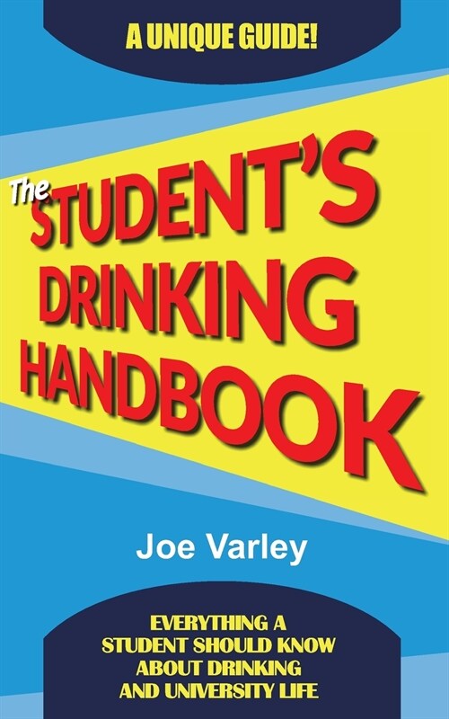 The Students Drinking Handbook (Paperback)