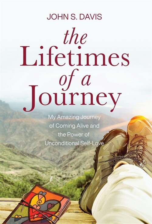 The Lifetimes of a Journey (Hardcover)