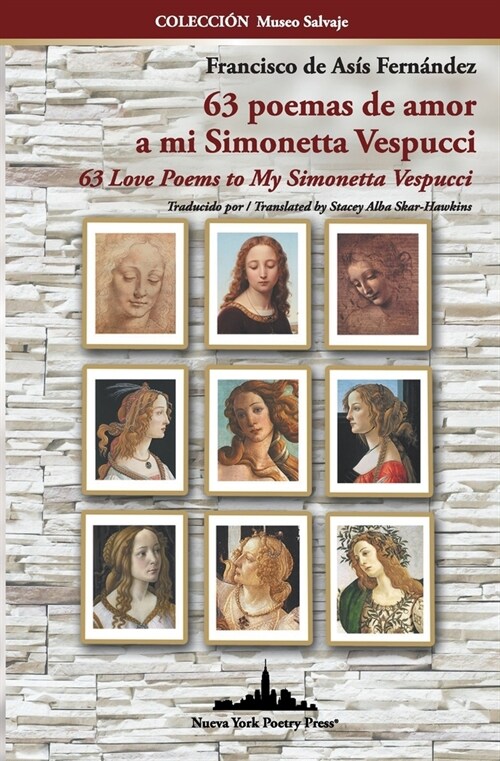 63 poemas de amor a mi Simonetta Vespucci: 63 Love Poems to My Simonetta Vespucci (Paperback)