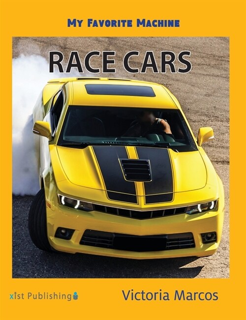 My Favorite Machine: Race Cars (Hardcover)