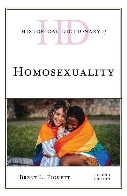 Historical Dictionary of Homosexuality (Hardcover, 2)