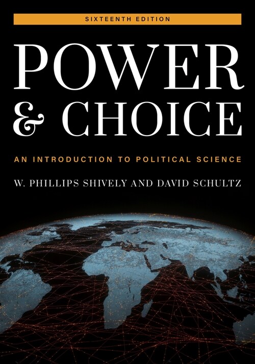 Power and Choice: An Introduction to Political Science (Paperback, 16)
