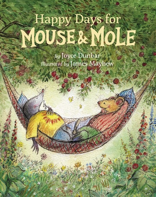 Happy Days for Mouse and Mole (Paperback)