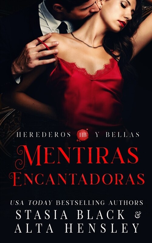 Mentiras Encantadoras: Un romance oscuro de una sociedad secreta (Paperback)