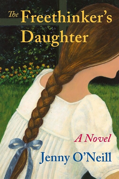 The Freethinkers Daughter (Paperback)
