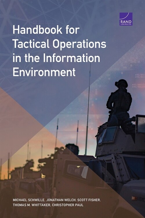 Handbook for Tactical Operations in the Information Environment (Paperback)