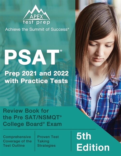 PSAT Prep 2021 and 2022 with Practice Tests: Review Book for the Pre SAT/NSMQT College Board Exam [5th Edition] (Paperback)