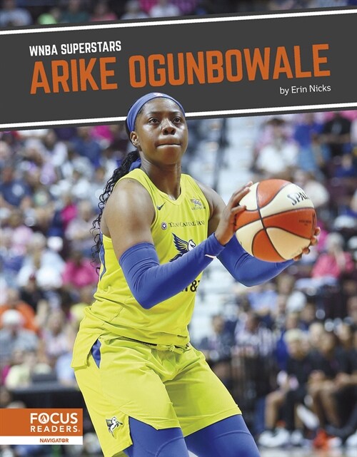 Arike Ogunbowale (Library Binding)