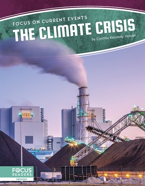 The Climate Crisis (Library Binding)