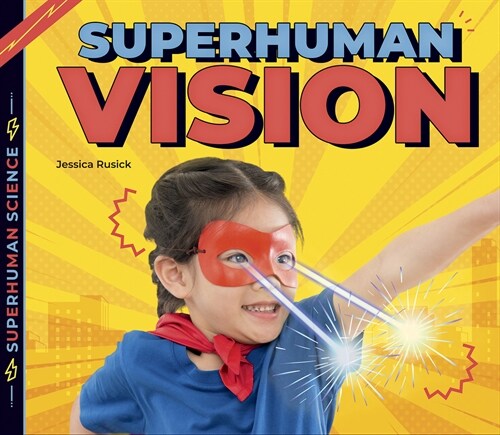 Superhuman Vision (Paperback)
