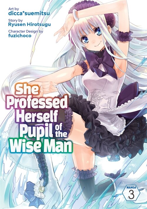 She Professed Herself Pupil of the Wise Man (Manga) Vol. 3 (Paperback)