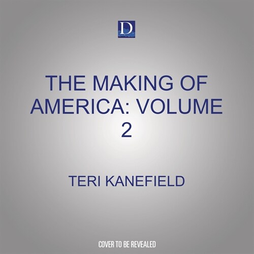 The Making of America: Volume 2: Susan B. Anthony, Franklin D. Roosevelt, and Thurgood Marshall (MP3 CD)