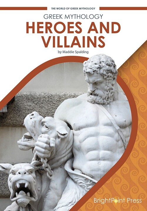 Greek Mythology Heroes & Villains (Hardcover)