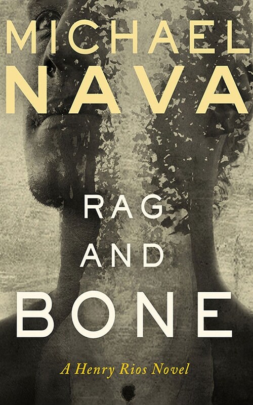 Rag and Bone: A Henry Rios Novel (Audio CD)