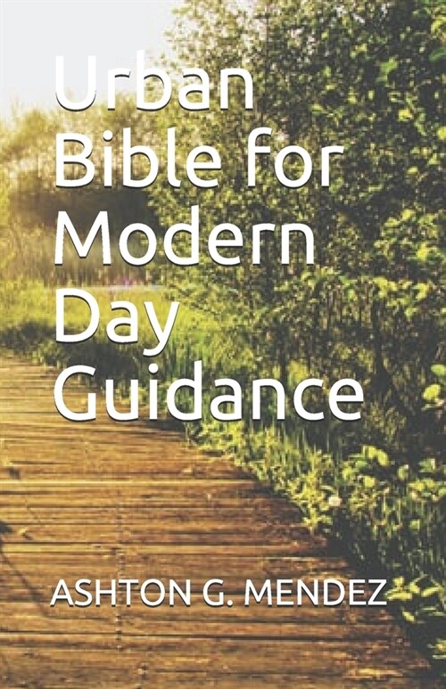 Urban Bible For Modern Day Guidance (Paperback)