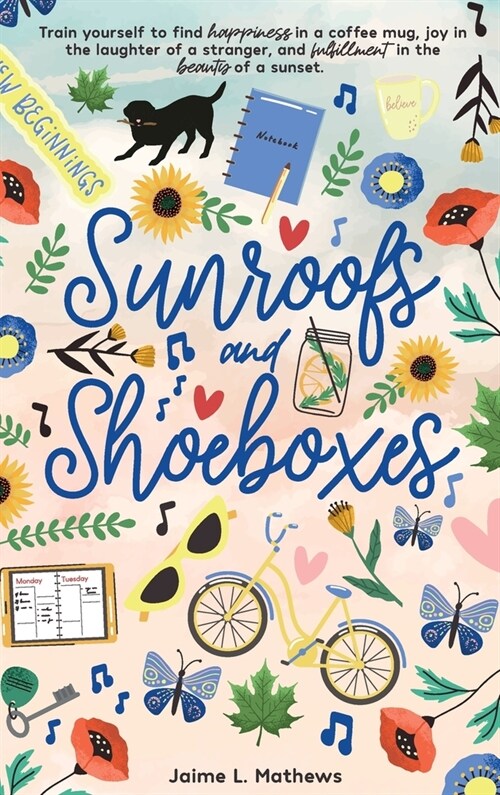 Sunroofs and Shoeboxes (Hardcover)