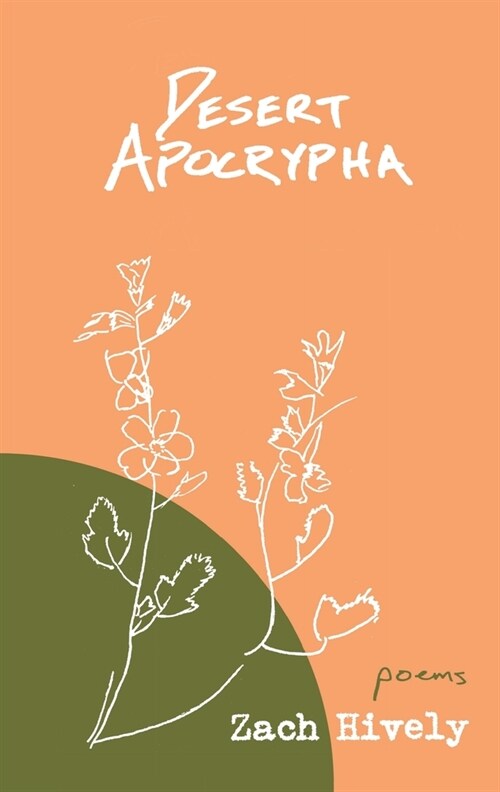 Desert Apocrypha (Paperback)