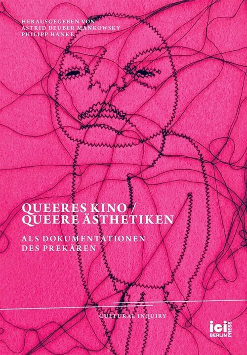 Queeres Kino / Queere 훥thetiken als Dokumentationen des Prek?en (Hardcover)