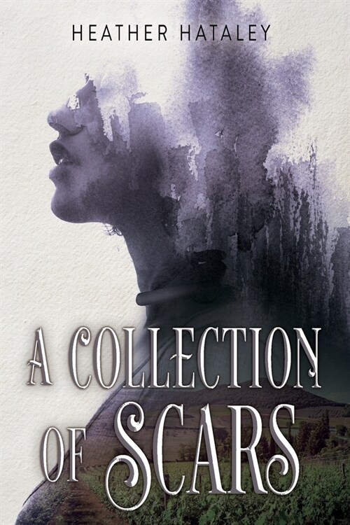 A Collection of Scars (Paperback)