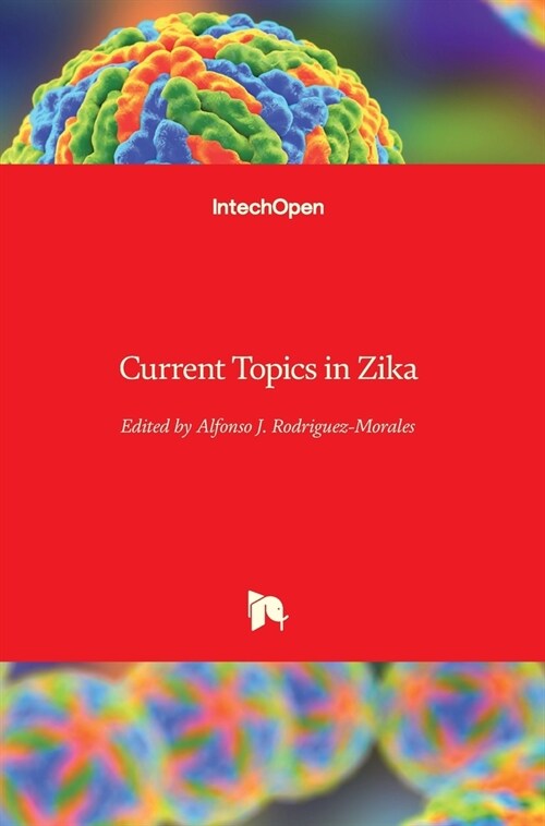 Current Topics in Zika (Hardcover)