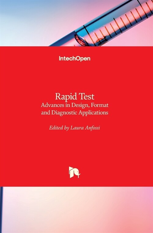 Rapid Test : Advances in Design, Format and Diagnostic Applications (Hardcover)