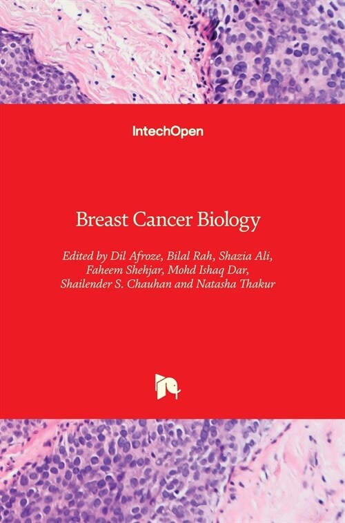 Breast Cancer Biology (Hardcover)