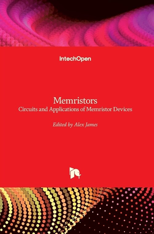 Memristors : Circuits and Applications of Memristor Devices (Hardcover)