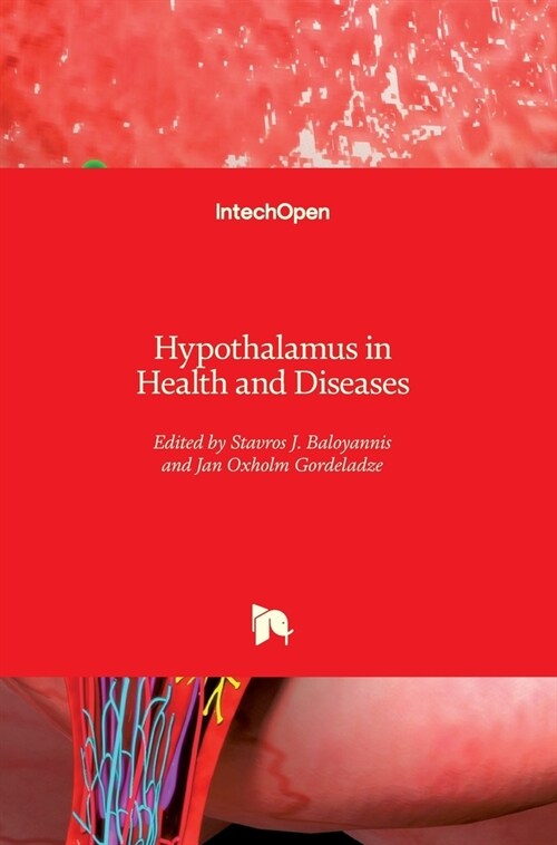 Hypothalamus in Health and Diseases (Hardcover)