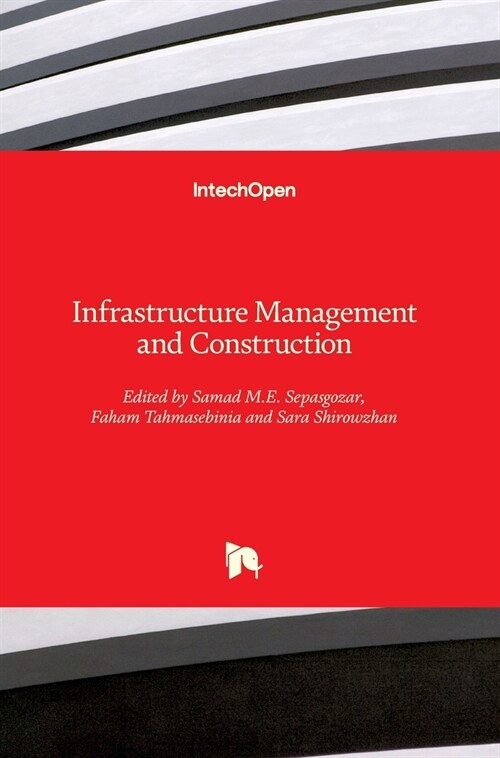 Infrastructure Management and Construction (Hardcover)