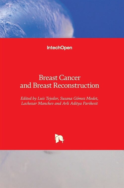 Breast Cancer and Breast Reconstruction (Hardcover)