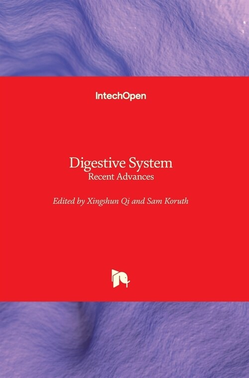 Digestive System: Recent Advances (Hardcover)