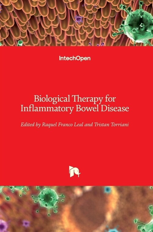 Biological Therapy for Inflammatory Bowel Disease (Hardcover)