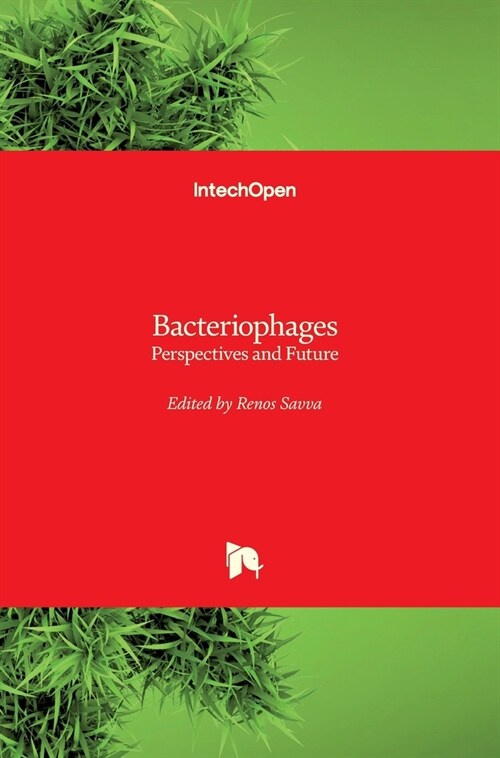 Bacteriophages : Perspectives and Future (Hardcover)