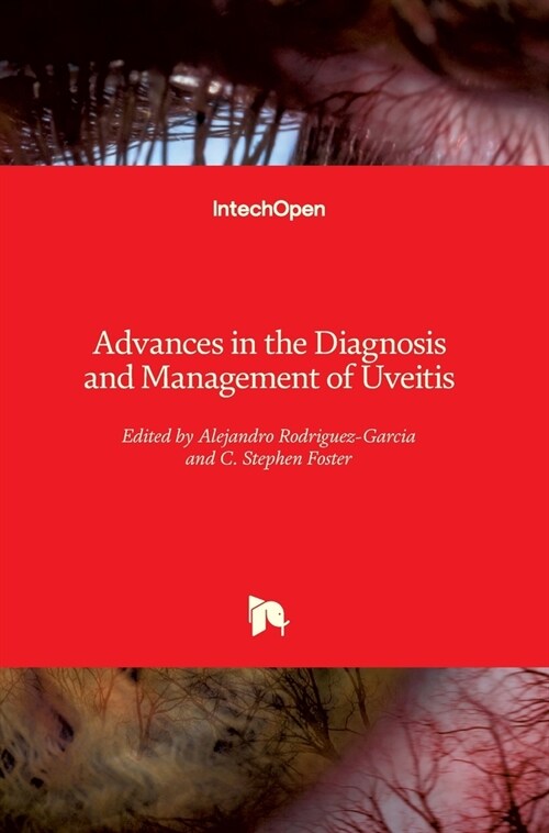 Advances in the Diagnosis and Management of Uveitis (Hardcover)