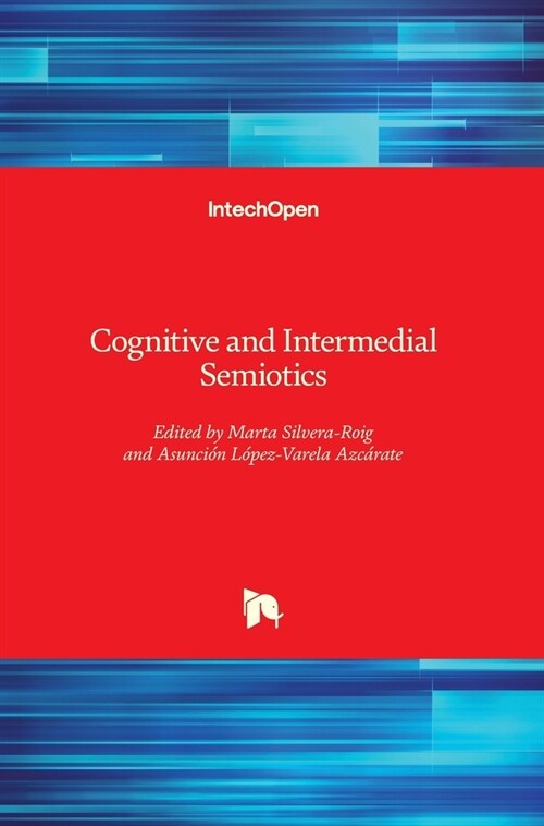 Cognitive and Intermedial Semiotics (Hardcover)