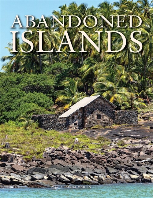 Abandoned Islands (Hardcover)