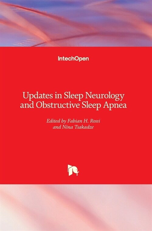 Updates in Sleep Neurology and Obstructive Sleep Apnea (Hardcover)