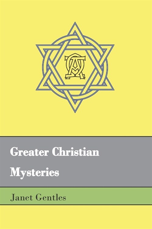 Greater Christian Mysteries (Paperback)