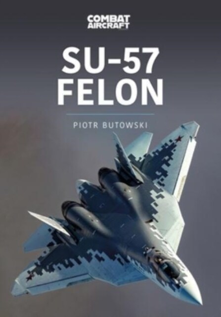 Su-57 Felon (Paperback)
