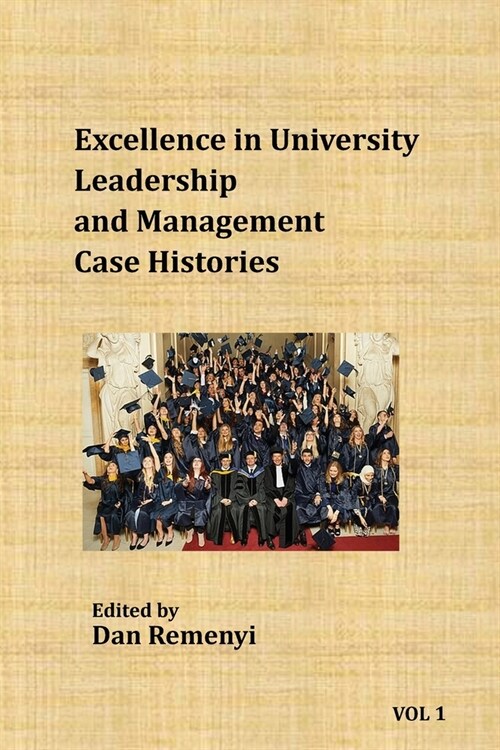 Excellence in University Leadership and Management: Case Histories (Paperback)